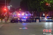 三口齐进美执法部门称已在洛杉矶冲突中逮捕70多人 5名警察受伤